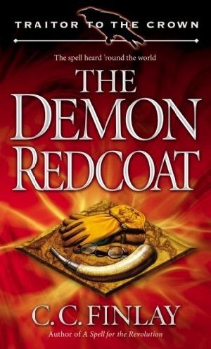 [Traitor to the Crown 03] • The Demon Redcoat